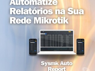 Sistema de relatórios automatizado para redes mikrotik Rio Grande RS - Serviços especializados 